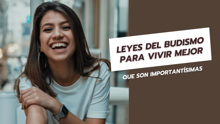 Leyes del budismo para vivir mejor