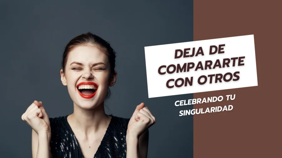Cómo dejar de compararte con los demas