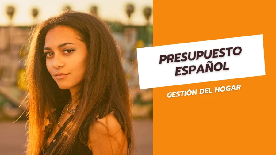 Presupuesto español Gestión del hogar