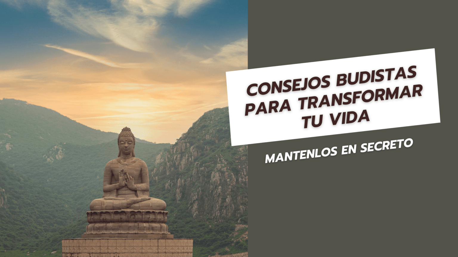 Consejos Budistas para Transformar tu vida: Mantenlos en Secreto