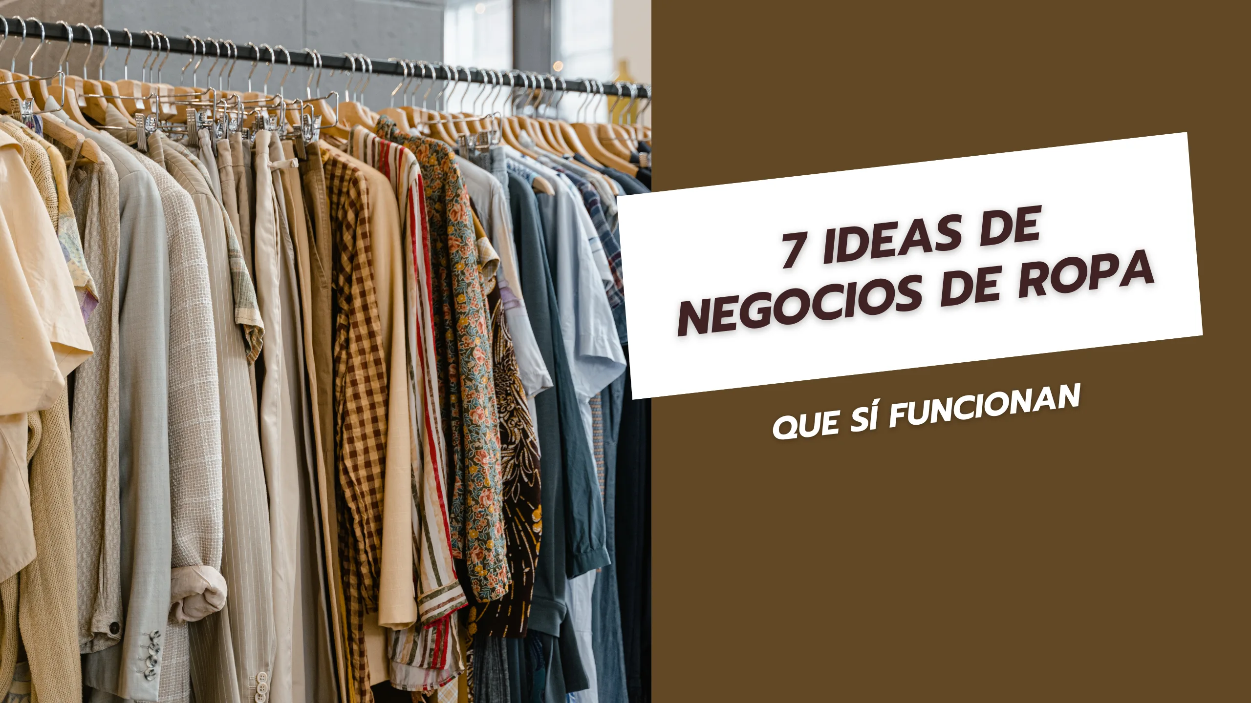7 ideas de negocios de ropa que sí funcionan