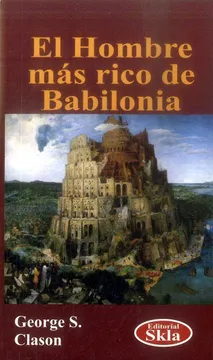 2. El Hombre Más Rico de Babilonia – George S. Clason