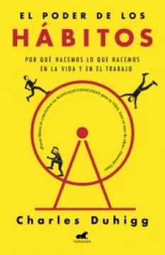 4. El poder de los hábitos por Charles Duhigg