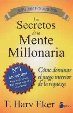 4. Los Secretos de la Mente Millonaria – T. Harv Eker