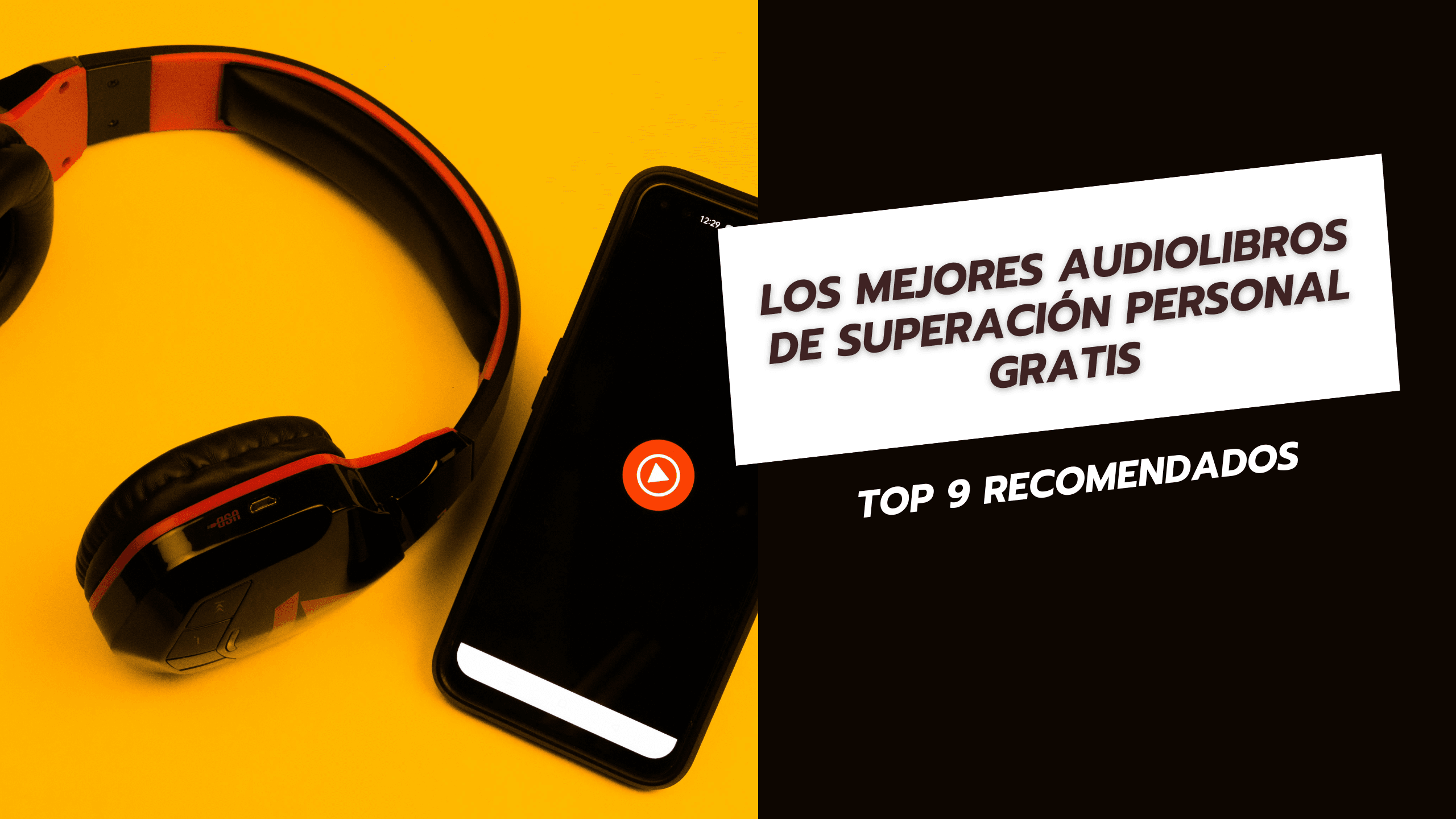 Los mejores audiolibros de superación personal gratis