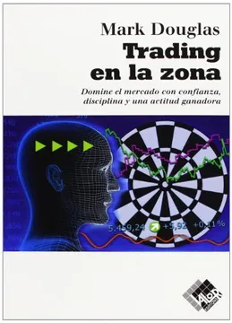 2. Trading en la Zona — Mark Douglas