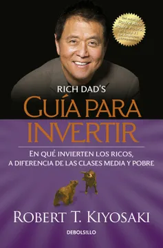 3. Guía Para Invertir — Robert T. Kiyosaki