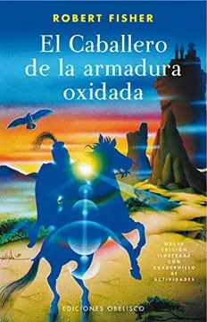 4. El Caballero de la armadura oxidada - Robert Fisher