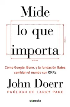 6. Mide lo que Importa — John Doerr