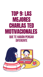 charlas ted motivacionales