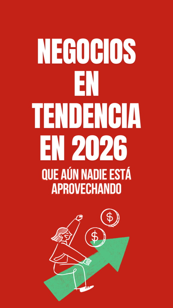 Negocios en tendencia en 2026
