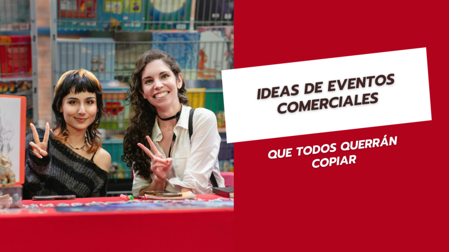 Ideas de eventos comerciales
