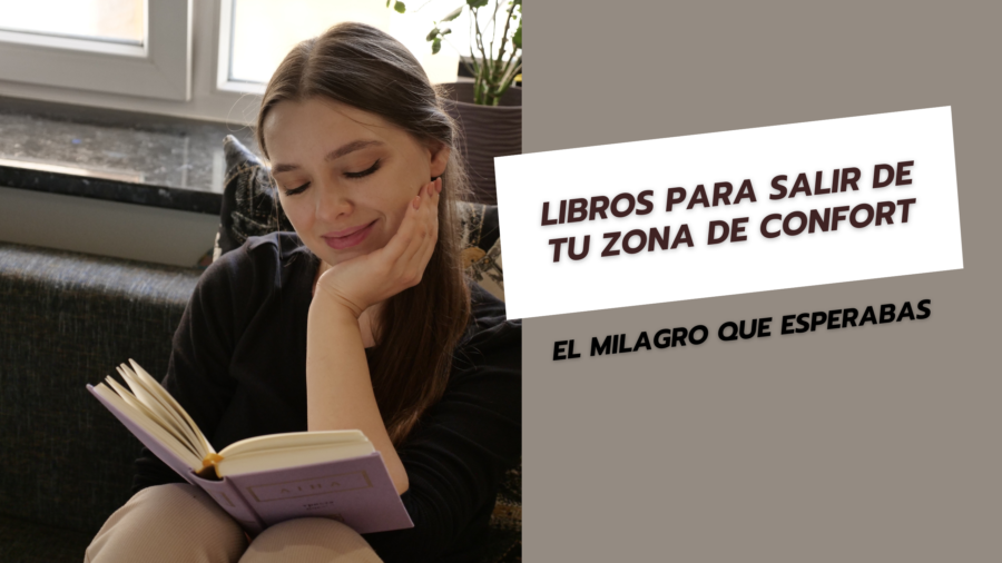 Libros para salir de tu zona de confort